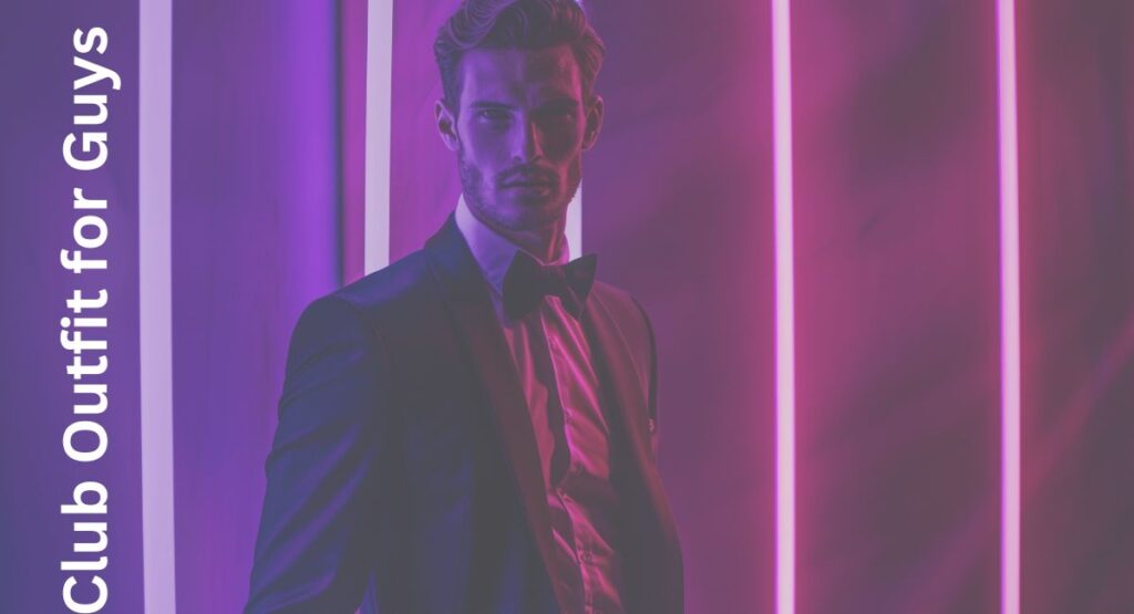 club outfits for guys