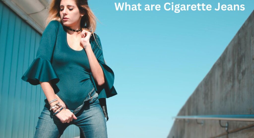 cigarette jeans women outfit styling look