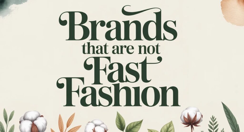 brands slow fashion style