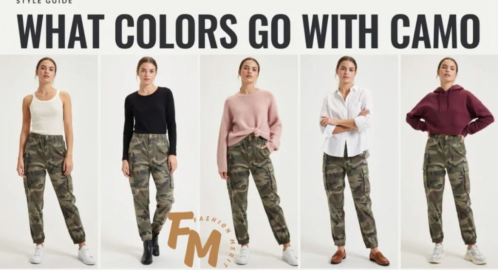 What Colors Go With Camo? The Complete Style Guide for Pants, Shirts & Outfit Ideas